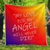 My Love For My Angel Will Never Die Quilt  Quilt